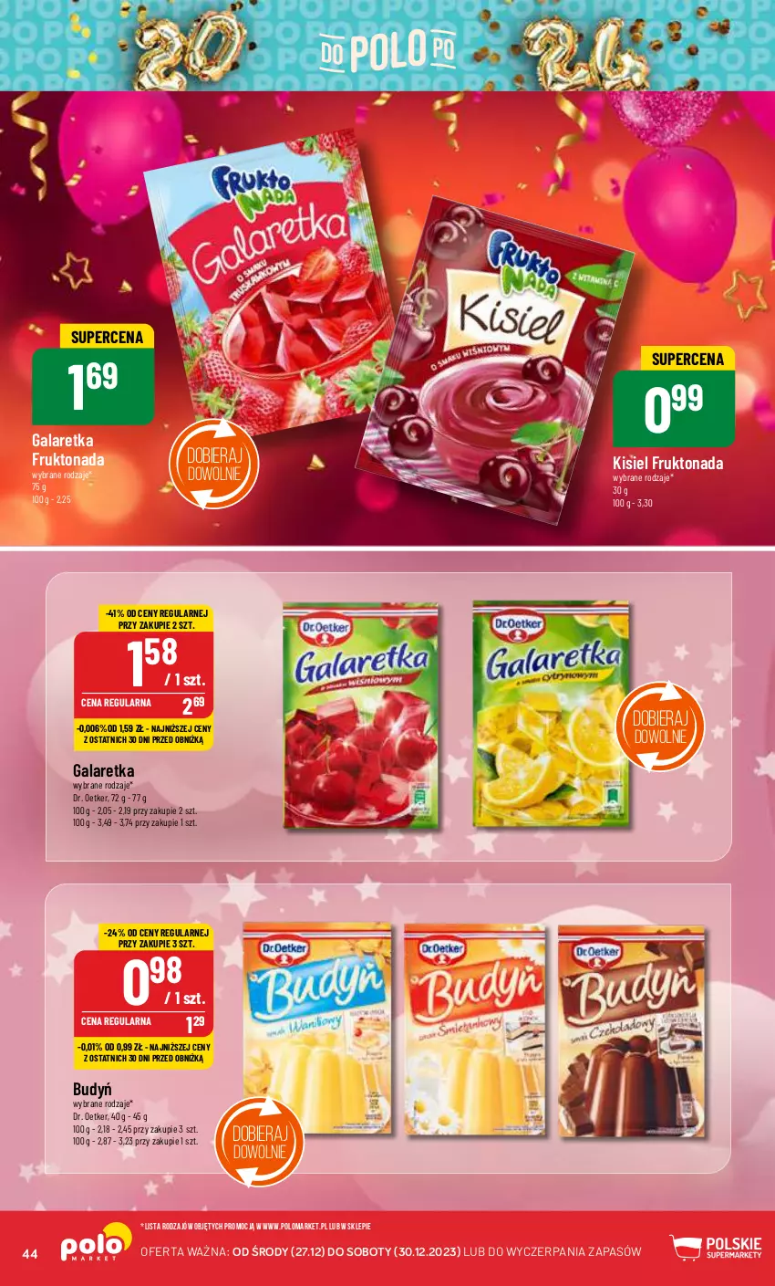 Gazetka promocyjna PoloMarket - Gazetka pomocyjna - ważna 27.12 do 30.12.2023 - strona 44 - produkty: Budyń, Dr. Oetker, Gala, Galaretka, Kisiel