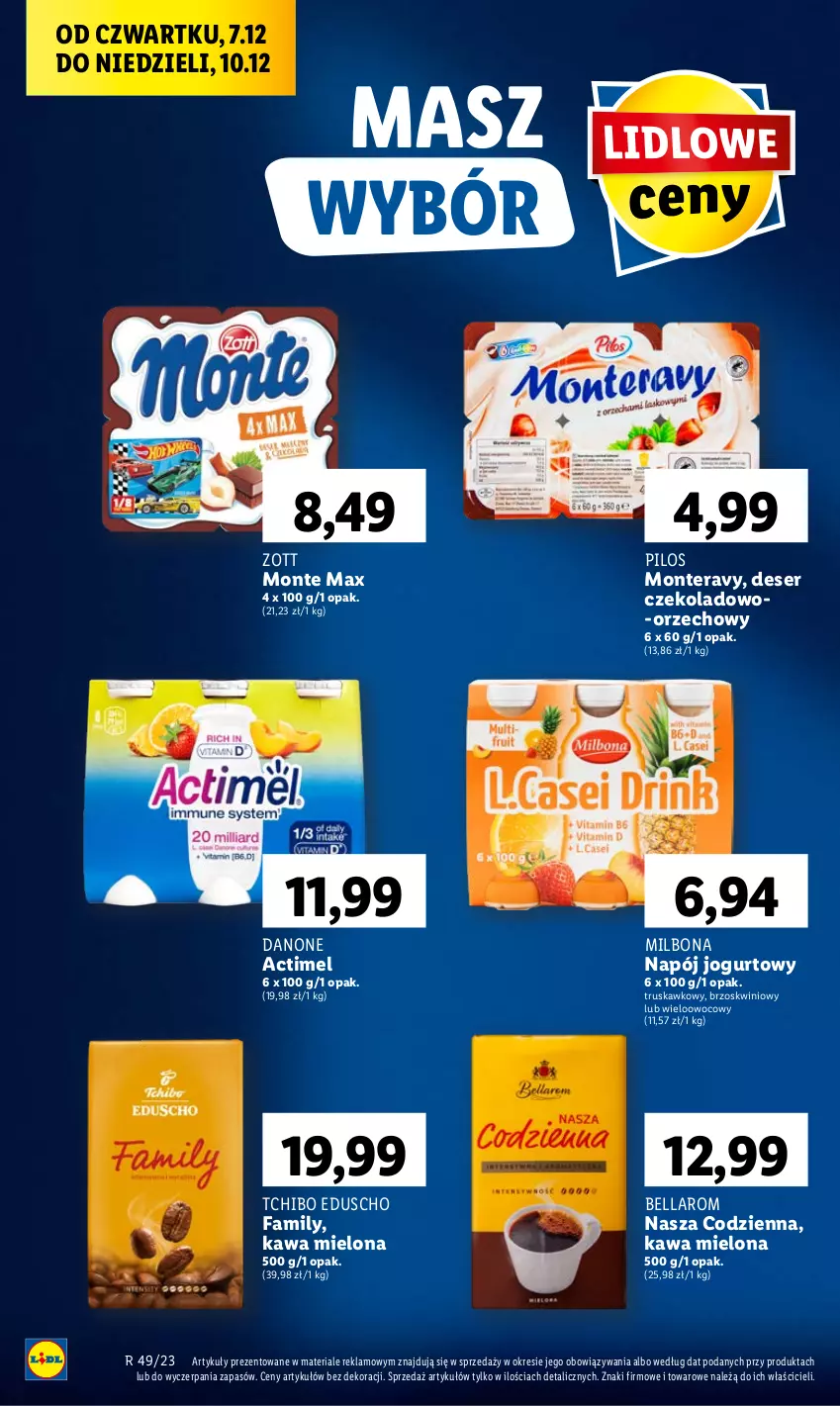 Gazetka promocyjna Lidl - GAZETKA - ważna 07.12 do 10.12.2023 - strona 58 - produkty: Actimel, Bell, Bella, Danone, Deser, Fa, Jogurt, Kawa, Kawa mielona, Monte, Napój, Napój jogurtowy, Pilos, Ser, Tchibo, Tera, Zott