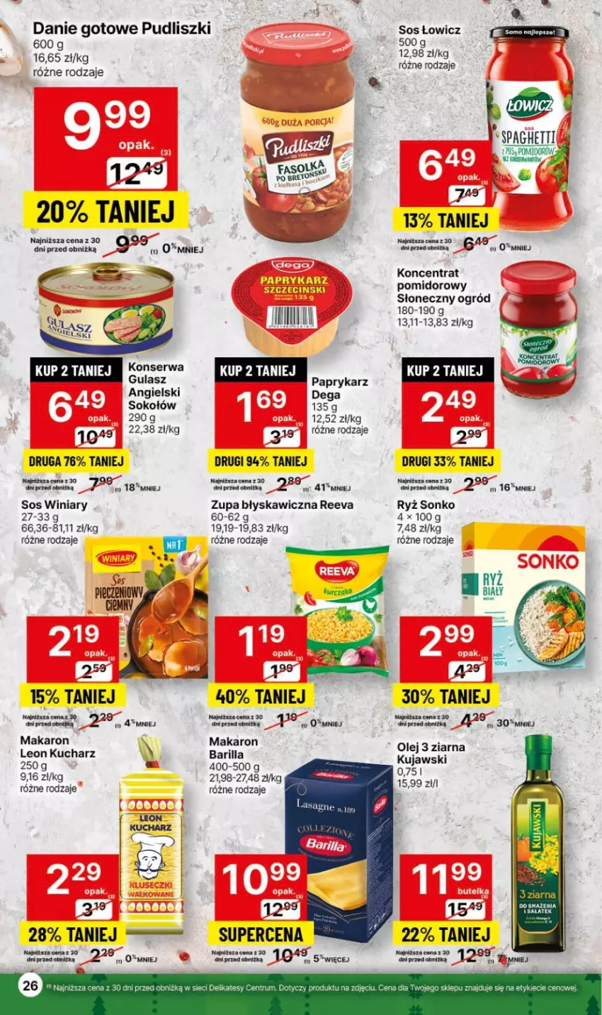 Gazetka promocyjna Delikatesy Centrum - Dyskontowe ceny w Delikatesach Centrum - ważna 23.11 do 29.11.2023 - strona 26 - produkty: Barilla, Danie gotowe, Dega, Koncentrat pomidorowy, Kujawski, Kurczak, Leon, Makaron, Ogród, Olej, Papryka, Paprykarz, Pudliszki, Rum, Ryż, Ryż biały, Sok, Sokołów, Sonko, Sos, Winiary, Zupa