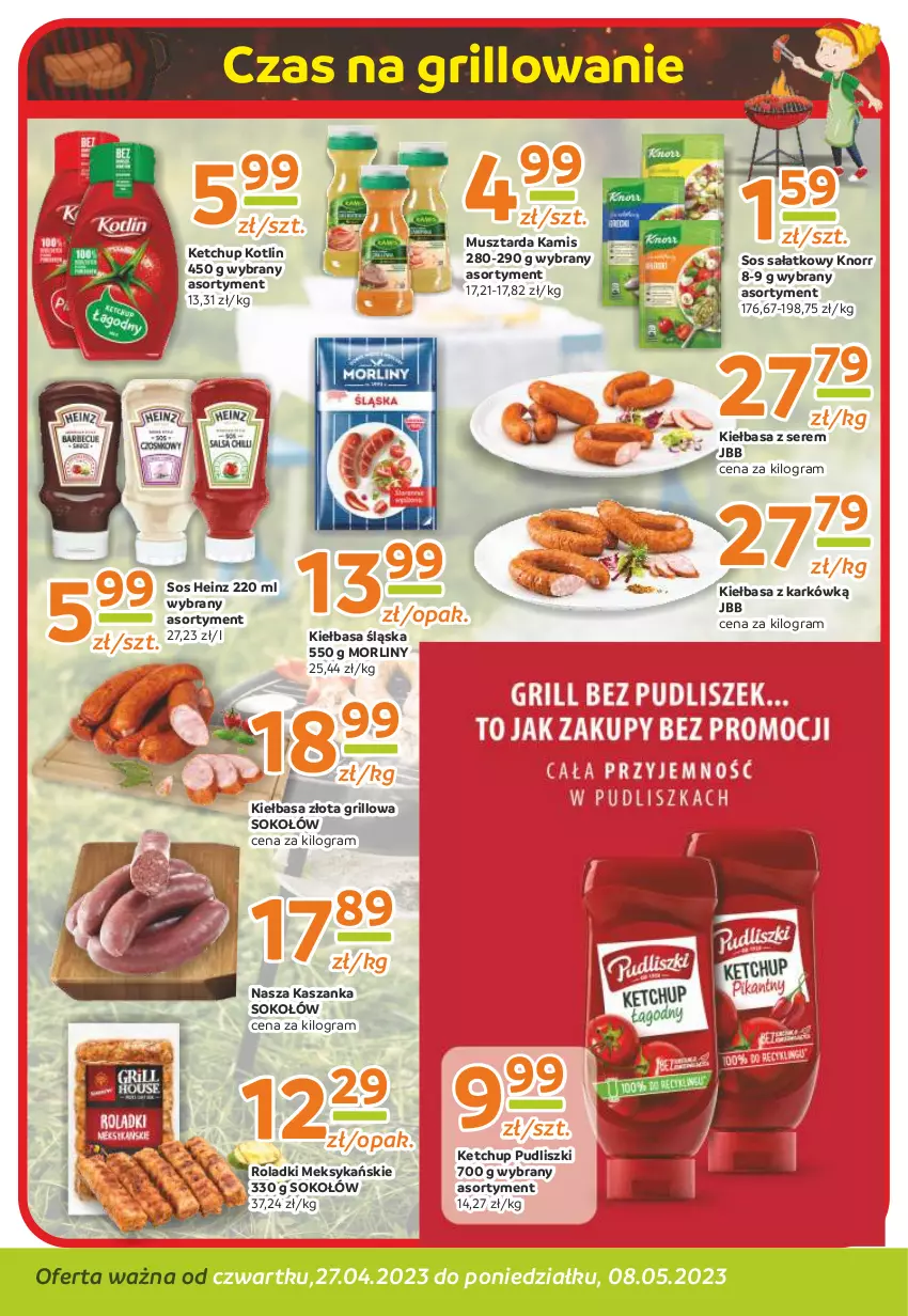 Gazetka promocyjna Gama - Gazetka Gama - ważna 08.05.2023 do 27.04.2024 - strona 8 - produkty: Gra, Grill, Heinz, Kamis, Kasza, Kaszanka, Ketchup, Kiełbasa, Kiełbasa śląska, Knorr, Kotlin, Morliny, Mus, Musztarda, Pudliszki, Sałat, Ser, Sok, Sokołów, Sos