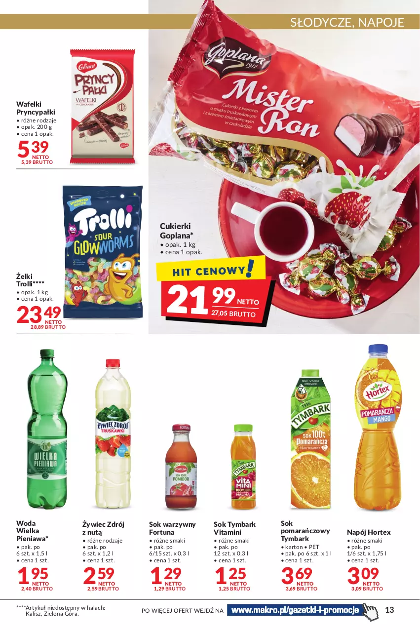 Gazetka promocyjna Makro - Najlepsze oferty - oferta z alkoholem - ważna 18.10 do 31.10.2022 - strona 13 - produkty: Cukier, Cukierki, Fortuna, Goplana, Hortex, LANA, Napój, Napoje, Sok, Sok pomarańczowy, Tymbark, Woda