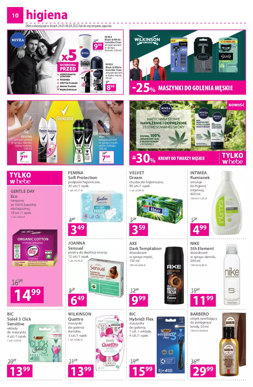 Gazetka promocyjna Hebe - Gazetka - ważna 24.03 do 06.04.2022 - strona 10 - produkty: Antyperspirant, BIC, Chusteczki, Dezodorant, Emulsja, Joanna, Lack, Maszynka, Maszynka do golenia, Nike, Nivea, Olej, Plastry do depilacji, Podpaski, Rum, Sensual, Szynka, Tampony, Velvet