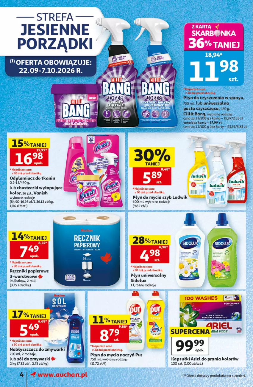 Gazetka promocyjna Auchan - Gazetka 30 Lat Supermarket Auchan - ważna 24.09 do 30.09.2026 - strona 4 - produkty: Ariel, Chusteczki, Cillit Bang, Do mycia naczyń, Fa, Ludwik, Odplamiacz, Papier, Płyn do mycia, Płyn do mycia naczyń, Por, Pur, Ręcznik, Ręczniki papierowe, Rolki, Sidolux, Sól, Vanish, Zmywarki