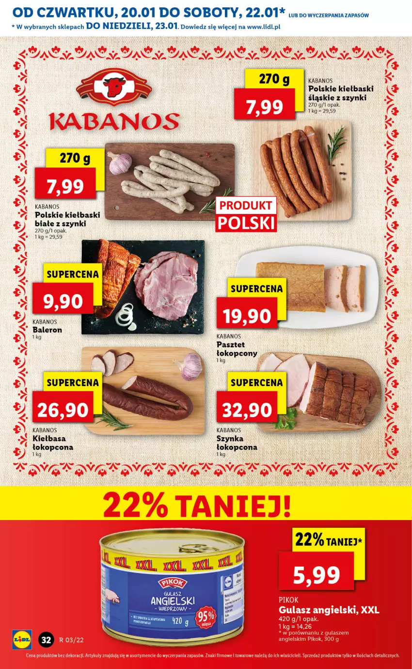 Gazetka promocyjna Lidl - GAZETKA - ważna 20.01 do 23.01.2022 - strona 32 - produkty: Kabanos, Kiełbasa, Kiełbaski śląskie, Pasztet, Szynka