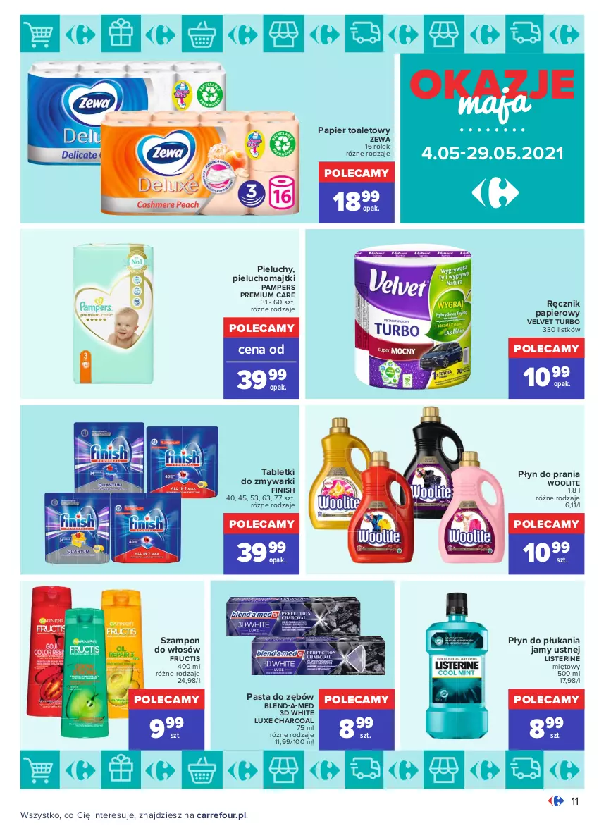 Gazetka promocyjna Carrefour - Gazetka Okazje Maja - ważna 03.05 do 29.05.2021 - strona 11 - produkty: Blend-a-Med, Finish, Fructis, Listerine, Majtki, Pampers, Papier, Papier toaletowy, Pasta do zębów, Pieluchomajtki, Pieluchy, Płyn do płukania, Płyn do płukania jamy ustnej, Płyn do prania, Ręcznik, Szampon, Tablet, Tabletki do zmywarki, Velvet, Woolite, Zmywarki