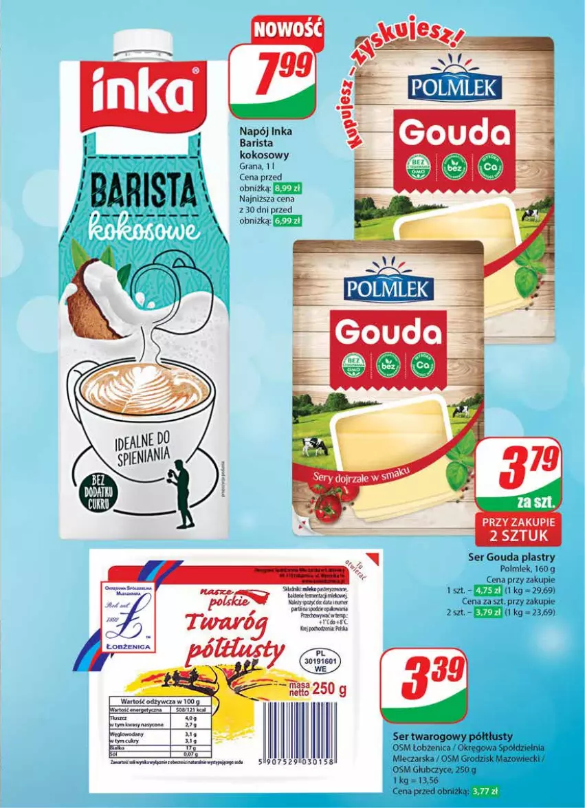 Gazetka promocyjna Dino - Gazetka 33 / 2024 - ważna 14.08 do 20.08.2024 - strona 39 - produkty: Gouda, Gouda plastry, Gra, Inka, Kokos, Napój, Polmiek, Ser, Ser twarogowy, Spodnie, Twaróg