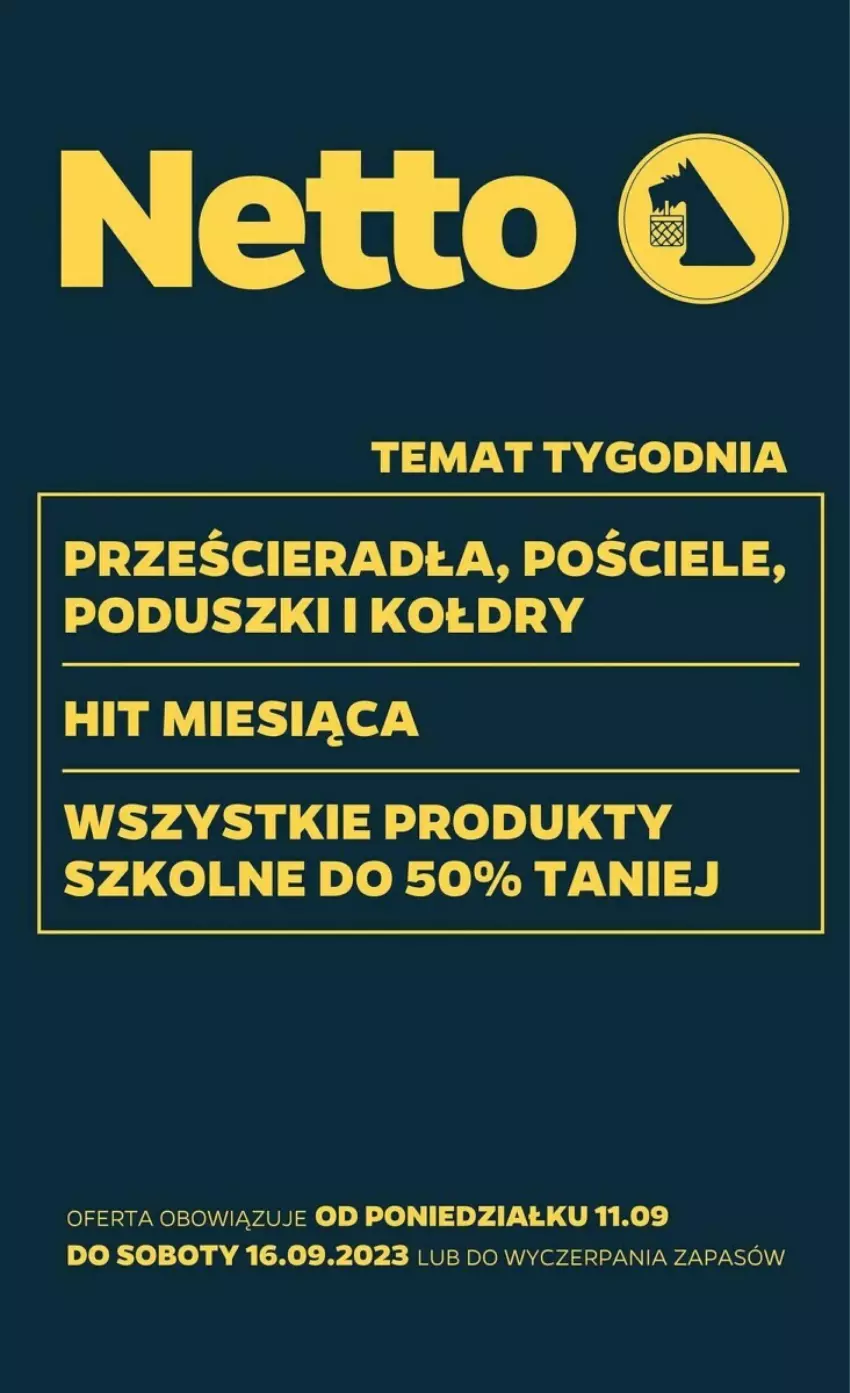 Gazetka promocyjna Netto - ważna 11.09 do 16.09.2023 - strona 1 - produkty: Pościel