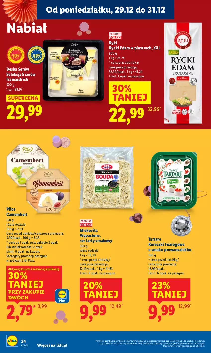Gazetka promocyjna Lidl - GAZETKA - ważna 29.12 do 31.12.2025 - strona 34 - produkty: Camembert, Deska serów, Edam, Mleko, Mlekovita, Pilos, Rycki Edam, Ser, Tarta, Tartare