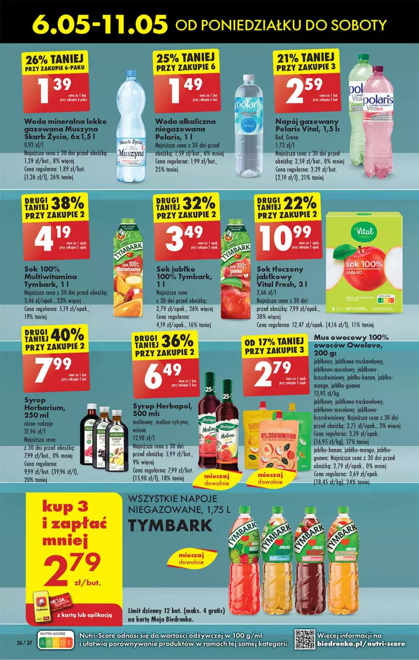 Gazetka promocyjna Biedronka - Od poniedzialku - ważna 06.05 do 11.05.2024 - strona 36 - produkty: Herbapol, Mango, Mus, Napój, Napoje, Sok, Syrop, Szyna, Tymbark, Woda, Woda mineralna