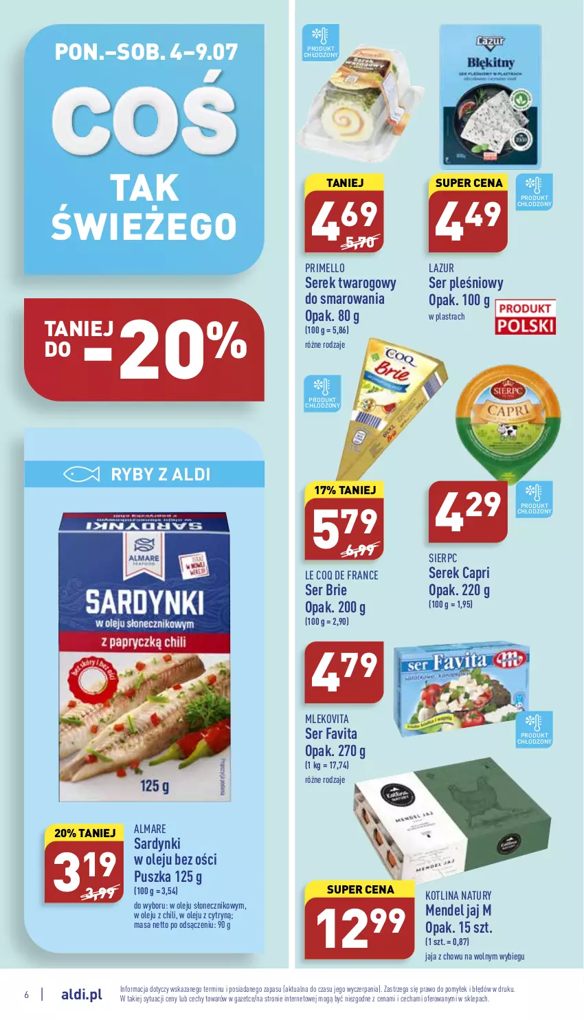 Gazetka promocyjna Aldi - Katalog spożywczy - ważna 04.07 do 09.07.2022 - strona 6 - produkty: Brie, Fa, Favita, Jaja, Kotlin, Lazur, Mleko, Mlekovita, Olej, Sardynki, Ser, Ser pleśniowy, Serek, Serek twarogowy