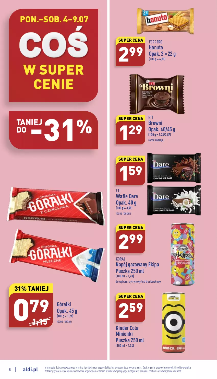 Gazetka promocyjna Aldi - Katalog spożywczy - ważna 04.07 do 09.07.2022 - strona 8 - produkty: Ferrero, Góralki, Kinder, Napój, Napój gazowany, Wafle