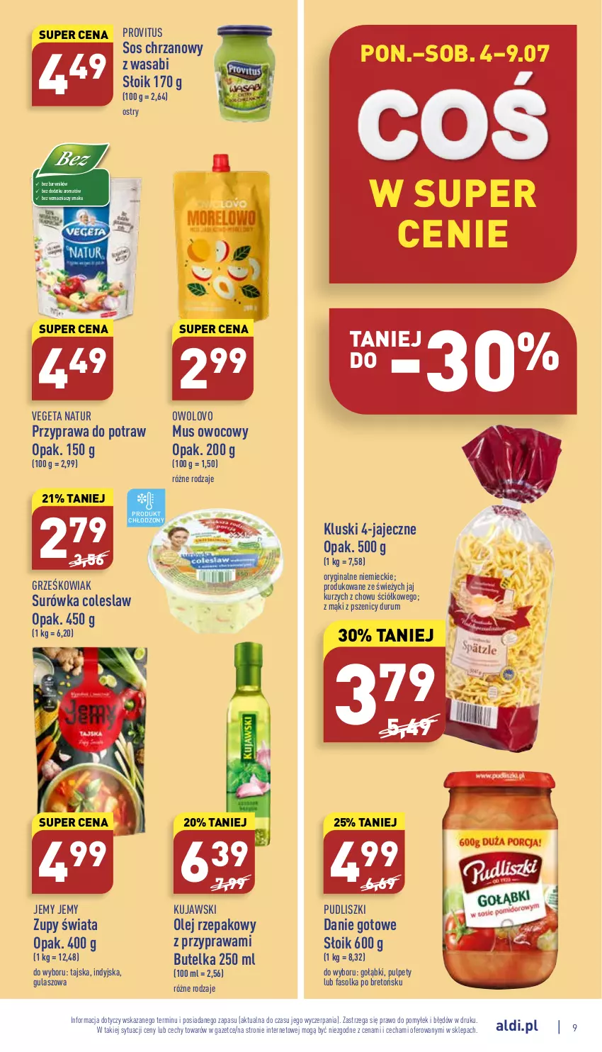 Gazetka promocyjna Aldi - Katalog spożywczy - ważna 04.07 do 09.07.2022 - strona 9 - produkty: Chrzan, Danie gotowe, Fa, Gin, Kujawski, Mus, Olej, Olej rzepakowy, Przyprawa do potraw, Pudliszki, Pulpety, Rum, Sos, Surówka, Surówka coleslaw, Vegeta, Vegeta Natur, Wasa