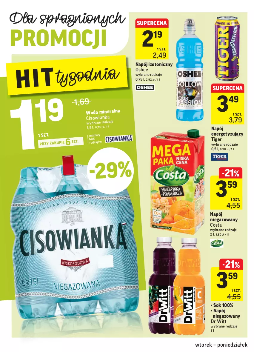 Gazetka promocyjna Intermarche - Gazetka promocyjna - ważna 08.02 do 14.02.2022 - strona 32 - produkty: Cisowianka, Napój, Napój izotoniczny, Napój niegazowany, Oshee, Sok, Tiger, Woda, Woda mineralna