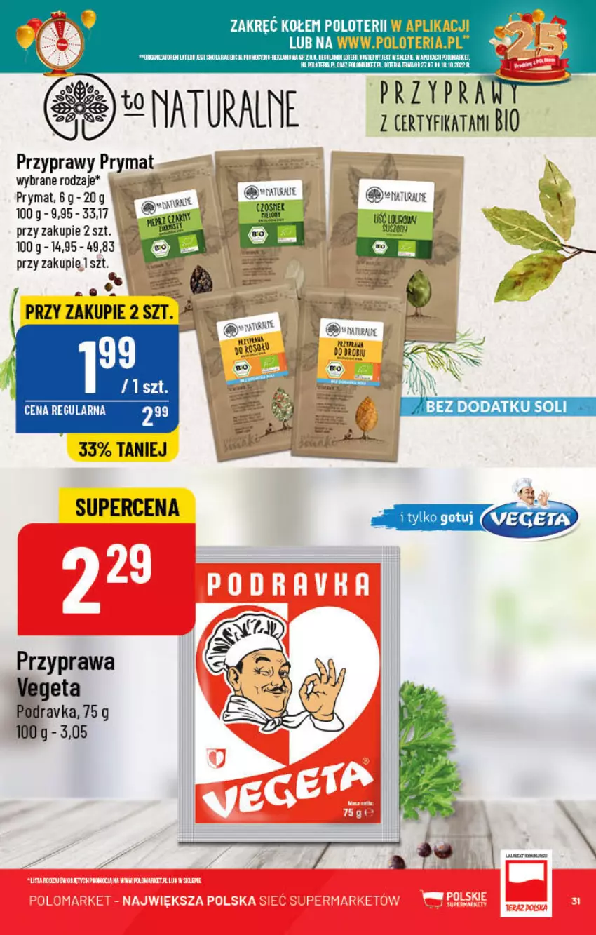 Gazetka promocyjna PoloMarket - Gazetka pomocyjna - ważna 12.10 do 18.10.2022 - strona 31 - produkty: Dron, Podravka, Prymat, Przyprawy, Vegeta