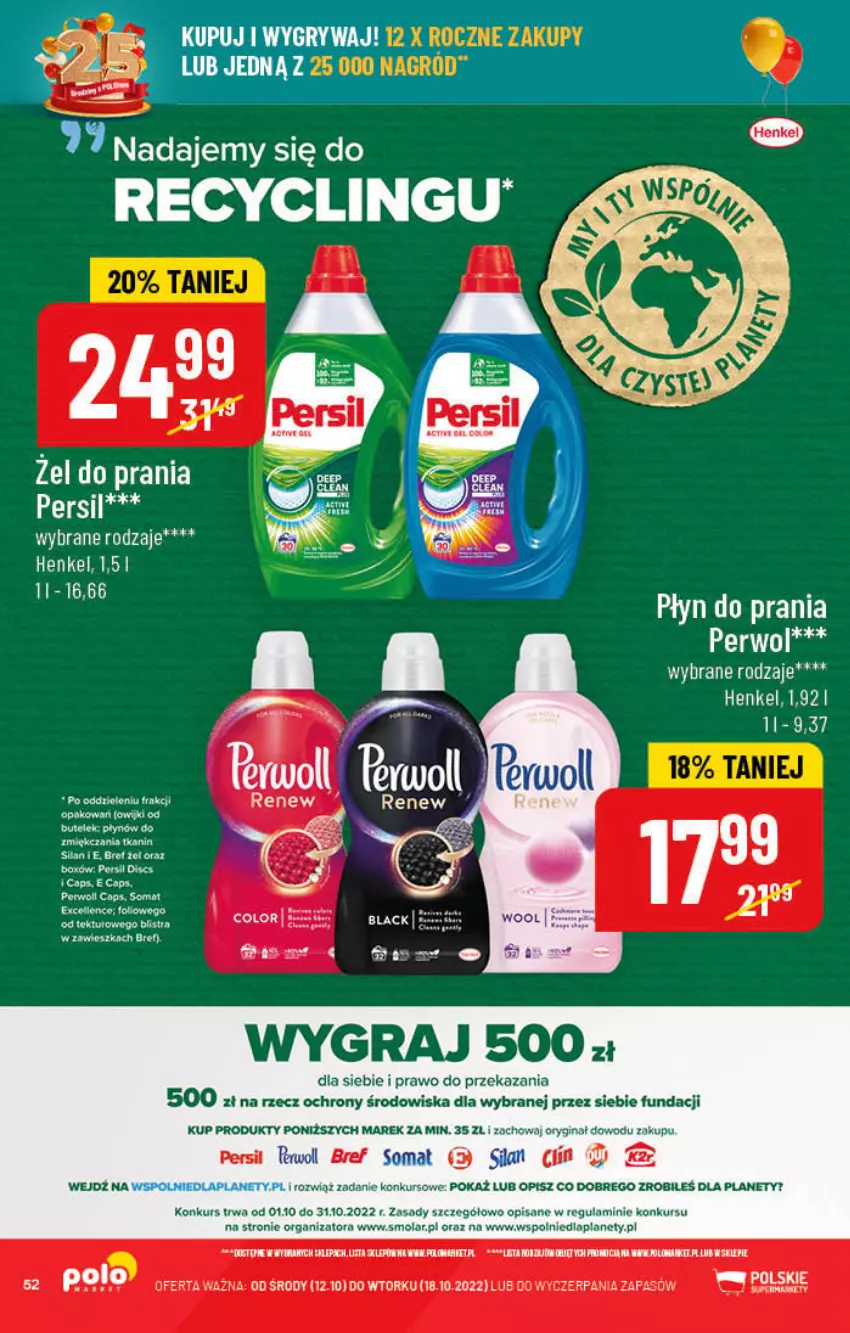 Gazetka promocyjna PoloMarket - Gazetka pomocyjna - ważna 12.10 do 18.10.2022 - strona 52 - produkty: Bref, Clin, Gin, Gra, LG, Mola, Persil, Perwoll, Płyn do prania, Silan, Somat