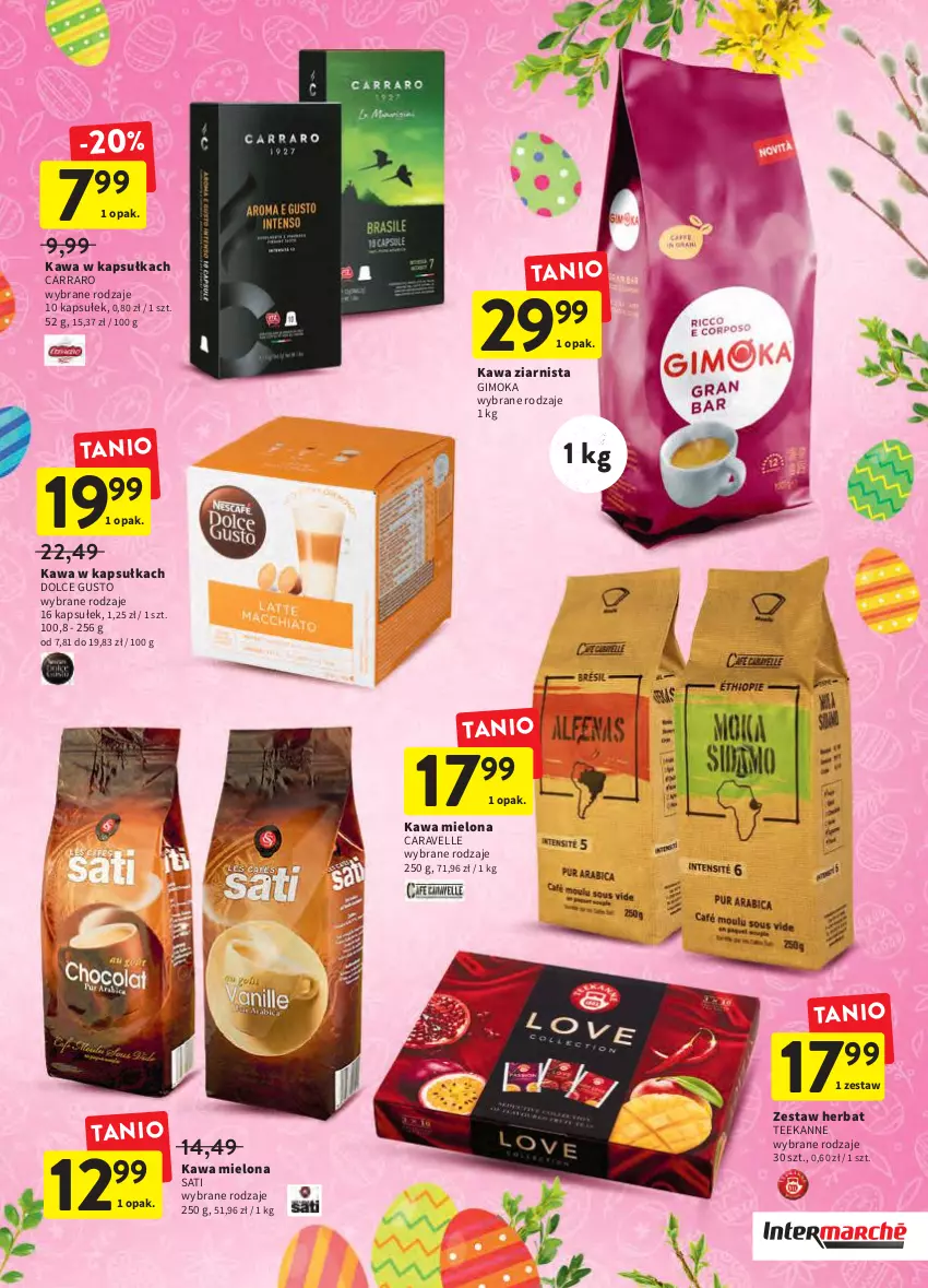 Gazetka promocyjna Intermarche - Wielkanoc - ważna 24.03 do 16.04.2022 - strona 7 - produkty: Dolce Gusto, Gimoka, Kawa, Kawa mielona, Kawa ziarnista, Sati, Teekanne