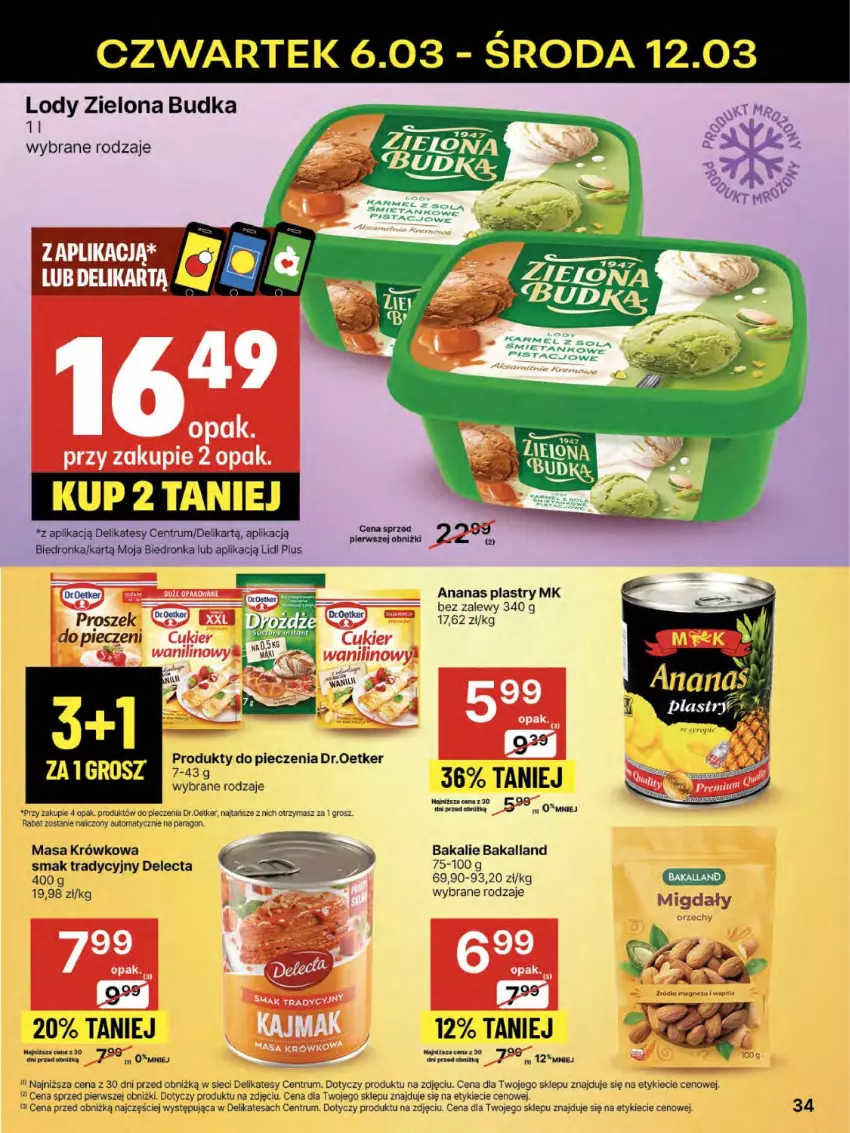 Gazetka promocyjna Delikatesy Centrum - NOWA GAZETKA Delikatesy Centrum od 6 marca! 6-12.03.2025 - ważna 06.03 do 12.03.2025 - strona 34 - produkty: Ananas, Bakalland, Delecta, Dron, Lody, Masa krówkowa, Piec, Rum, Zielona Budka