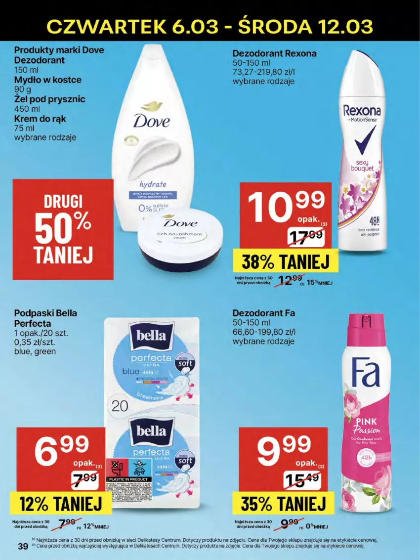 Gazetka promocyjna Delikatesy Centrum - NOWA GAZETKA Delikatesy Centrum od 6 marca! 6-12.03.2025 - ważna 06.03 do 12.03.2025 - strona 39 - produkty: Bell, Bella, Dezodorant, Dove, Fa, Krem do rąk, Perfecta, Podpaski, Rexona, Rum