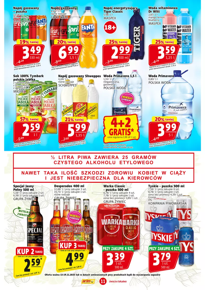Gazetka promocyjna Prim Market - ważna 13.11 do 19.11.2025 - strona 11 - produkty: Desperados, Gres, Jabłka, LANA, Mango, Napój, Napój gazowany, Por, Prima, Primavera, Schweppes, Sok, Tiger, Tymbark, Tyskie, Warka, Woda
