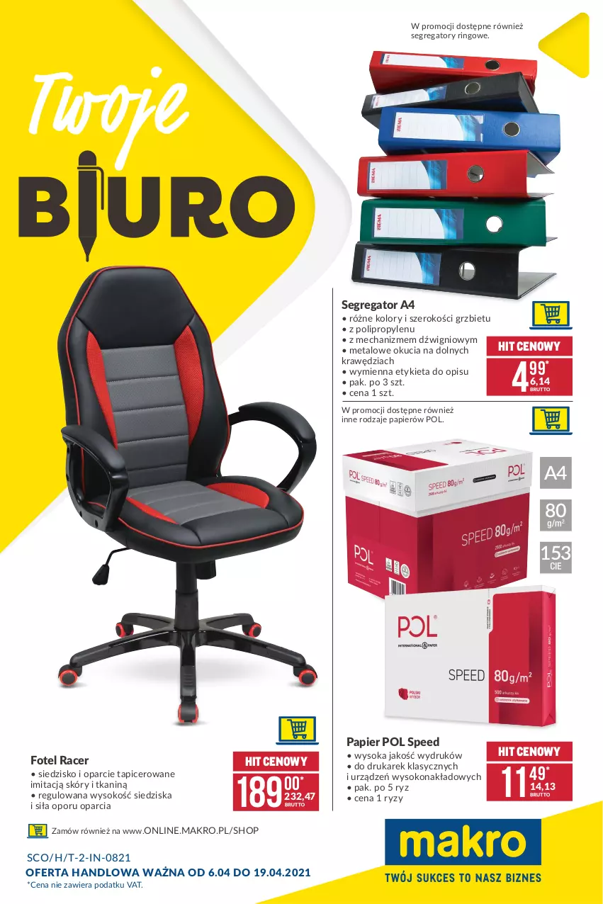 Gazetka promocyjna Makro - [Oferta promocyjna] Twoje Biuro - ważna 06.04 do 19.04.2021 - strona 1 - produkty: Acer, Dźwig, Fotel, Papier, Por, Siedzisko, Sok