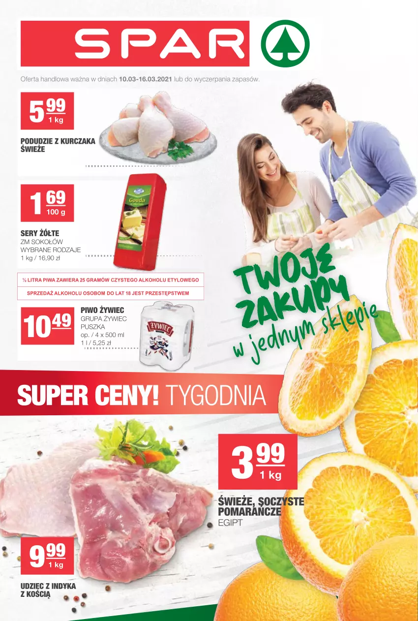 Gazetka promocyjna Spar - Eurospar - ważna 10.03 do 16.03.2021 - strona 1 - produkty: Gra, Kurczak, Piwa, Piwo, Podudzie z kurczaka, Pomarańcze, Ser, Sok, Sokołów, Udziec z indyka