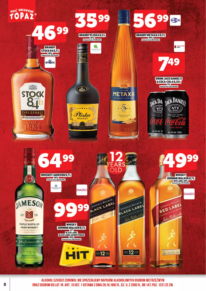 Gazetka promocyjna Topaz - Gazetka - ważna 17.04 do 30.04.2026 - strona 10 - produkty: Brandy, Coca-Cola, Jack Daniel's, Jameson, Metaxa, Pliska, Top, Whiskey, Whisky