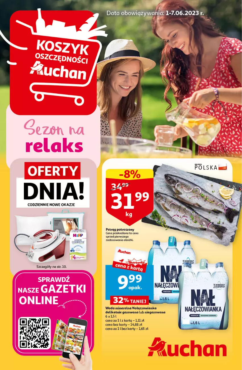 Gazetka promocyjna Auchan - Gazetka Sezon na relaks Hipermarket Auchan - ważna 01.06 do 07.06.2023 - strona 1 - produkty: HiPP, Nałęczowianka, Pstrąg, Woda, Woda mineralna