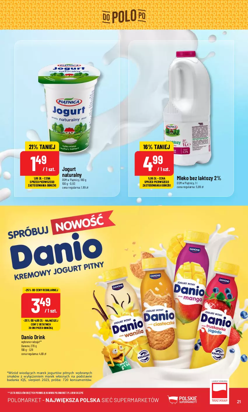 Gazetka promocyjna PoloMarket - Gazetka pomocyjna - ważna 15.05 do 21.05.2024 - strona 21 - produkty: Danio, Danone, Jogurt, Jogurt naturalny, Mleko, Mleko bez laktozy