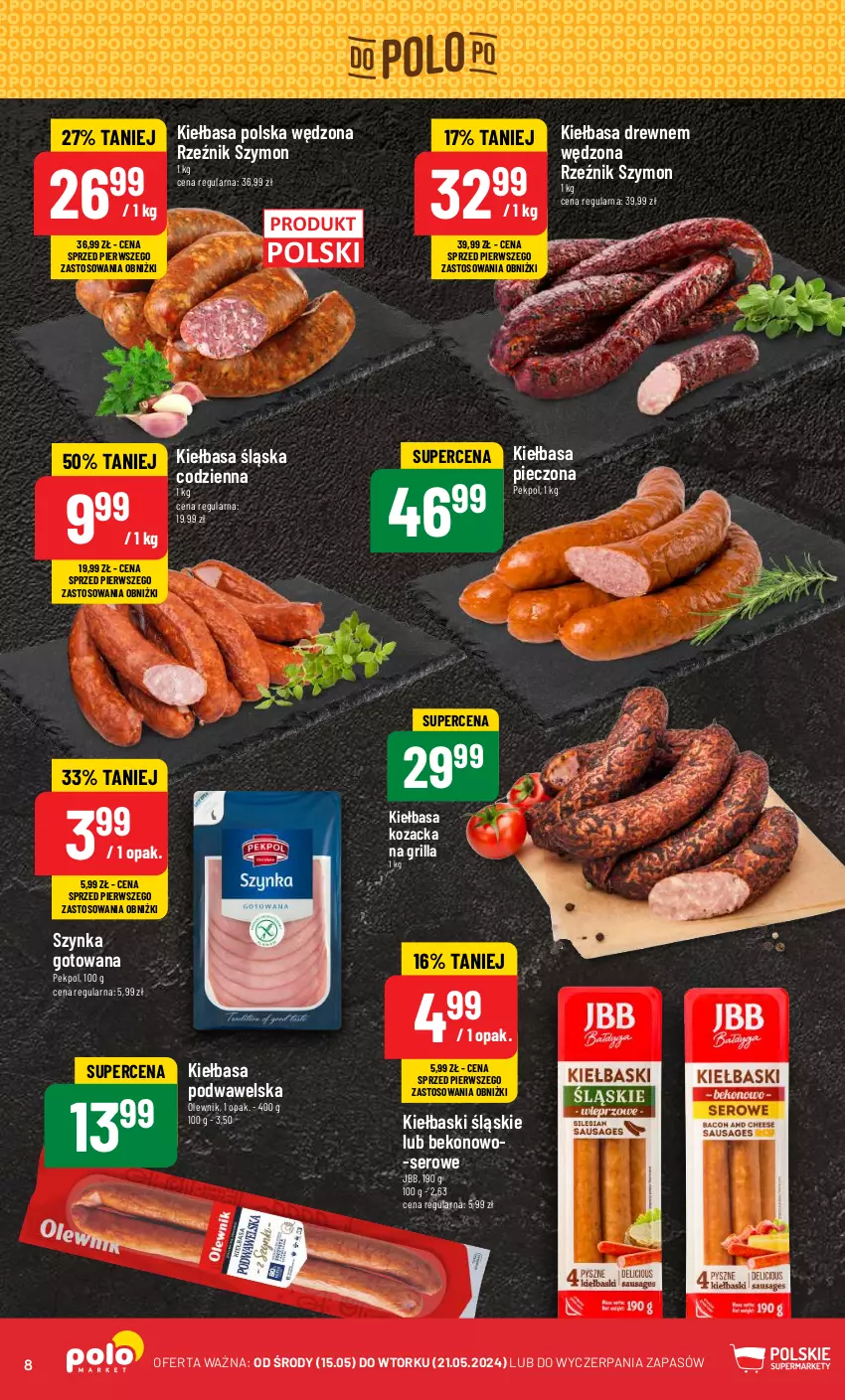 Gazetka promocyjna PoloMarket - Gazetka pomocyjna - ważna 15.05 do 21.05.2024 - strona 8 - produkty: Beko, Grill, Kiełbasa, Kiełbasa podwawelska, Kiełbasa śląska, Kiełbaski śląskie, Olewnik, Pekpol, Piec, Ser, Szynka, Wawel