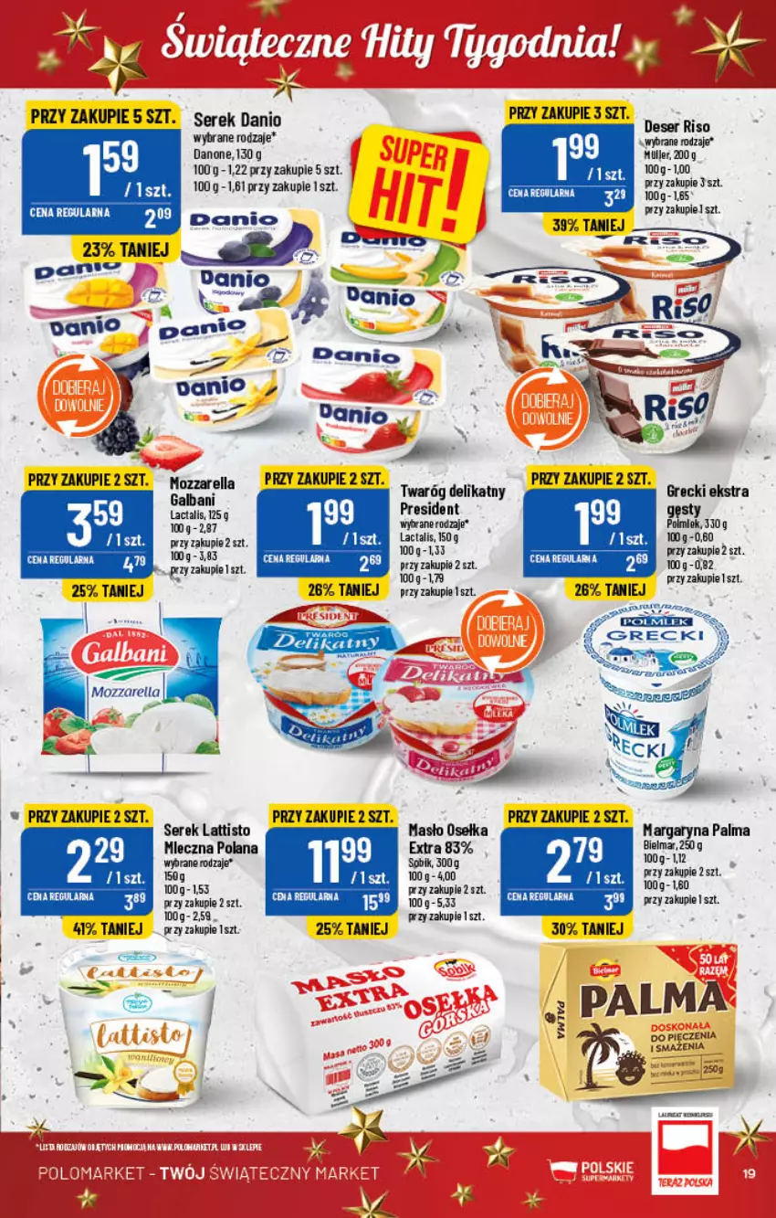 Gazetka promocyjna PoloMarket - Gazetka pomocyjna - ważna 23.11 do 29.11.2022 - strona 19 - produkty: Danio, Danone, Deser, Koc, LANA, Margaryna, Masło, Mozzarella, Palma, Piec, POLMLEK, Ser, Serek, Twaróg, Twaróg delikatny