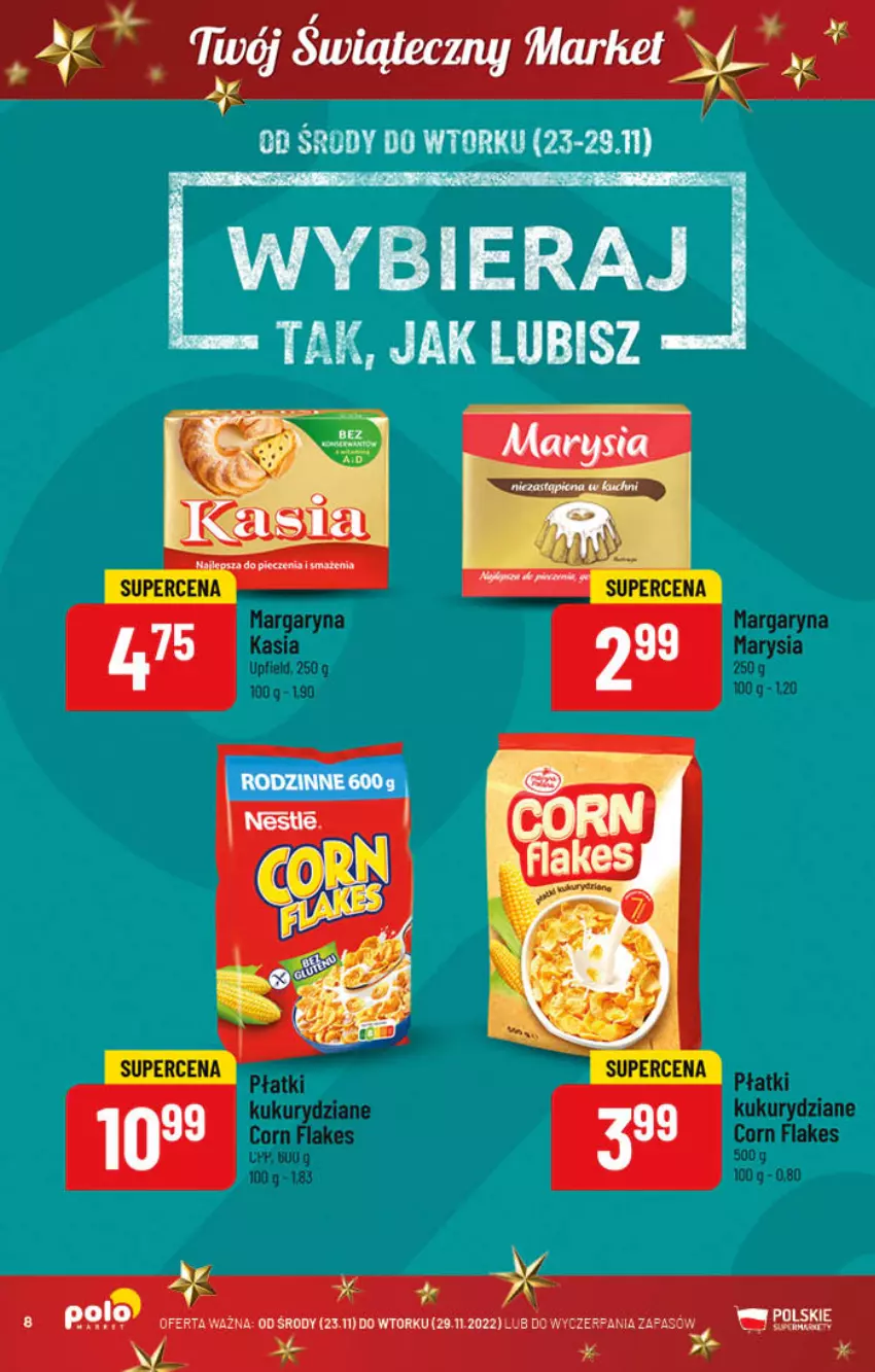 Gazetka promocyjna PoloMarket - Gazetka pomocyjna - ważna 23.11 do 29.11.2022 - strona 8 - produkty: Corn flakes, Kasia, Margaryna, Piec