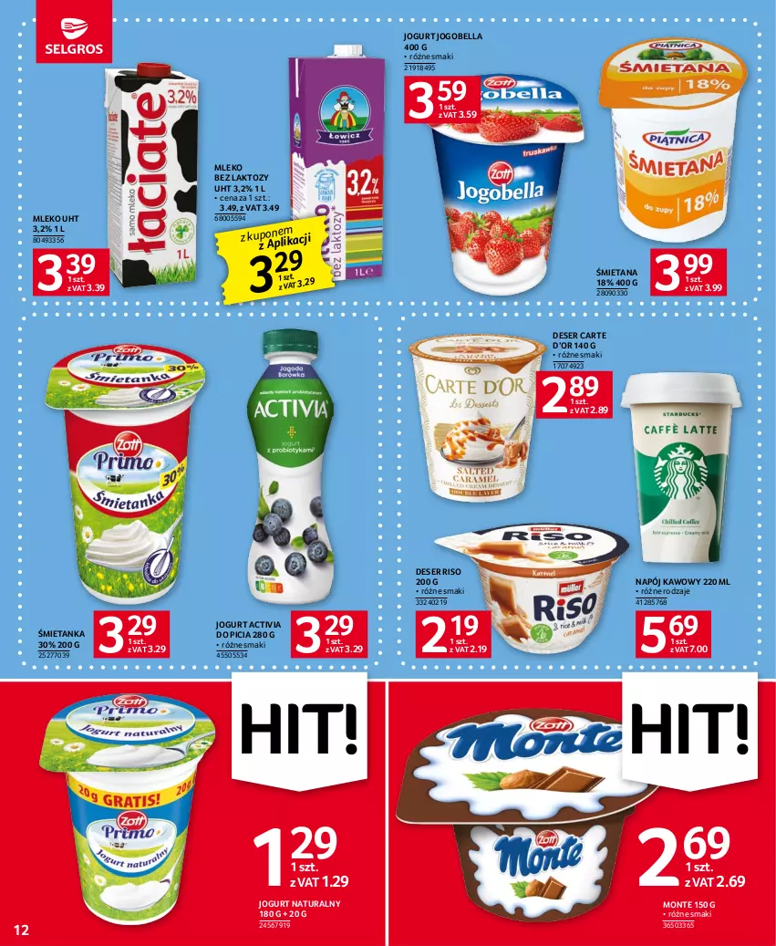 Gazetka promocyjna Selgros - Oferta spożywcza - ważna 13.07 do 26.07.2023 - strona 12 - produkty: Activia, Bell, Bella, Deser, Jogobella, Jogurt, Jogurt naturalny, Mleko, Mleko bez laktozy, Monte, Napój, Ser