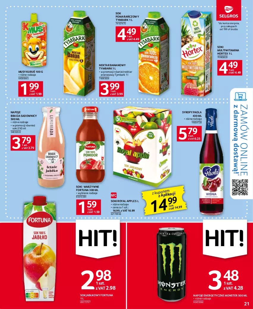 Gazetka promocyjna Selgros - Oferta spożywcza - ważna 13.07 do 26.07.2023 - strona 21 - produkty: Ananas, Fortuna, Hortex, Kubuś, Mus, Napoje, Nektar, Nektar bananowy, Paola, Sok, Sok jabłkowy, Sok pomarańczowy, Syrop, Syropy, Tymbark