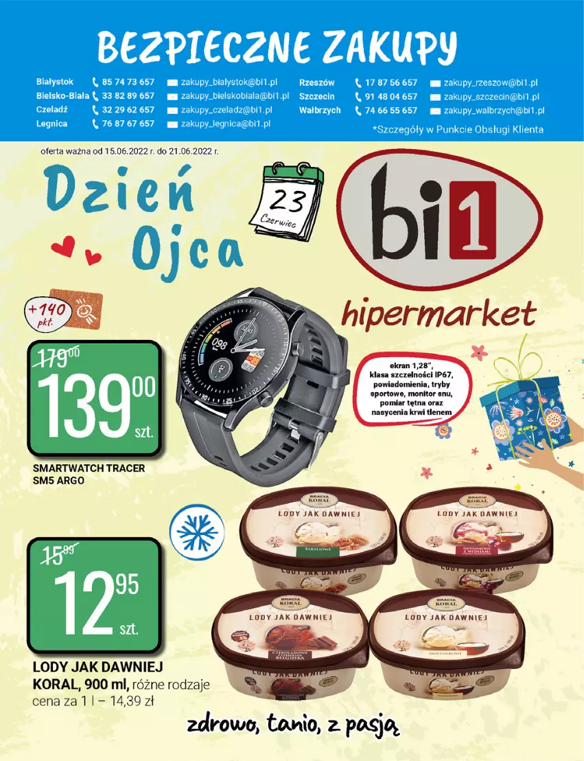 Gazetka promocyjna Bi1 - Dzień Ojca - ważna 15.06 do 21.06.2022 - strona 1 - produkty: Acer, Lody, Monitor, Por, Smartwatch, Sport