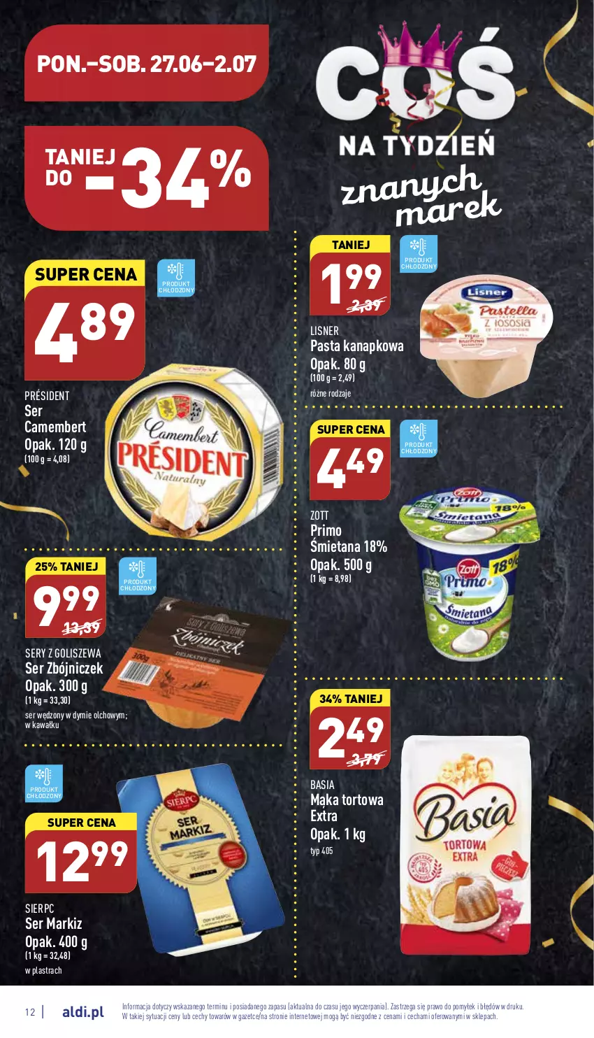 Gazetka promocyjna Aldi - Pełny katalog - ważna 27.06 do 02.07.2022 - strona 12 - produkty: Basia, Camembert, Kawa, Lisner, Mąka, Mąka tortowa, Président, Ser, Zott, Zott Primo