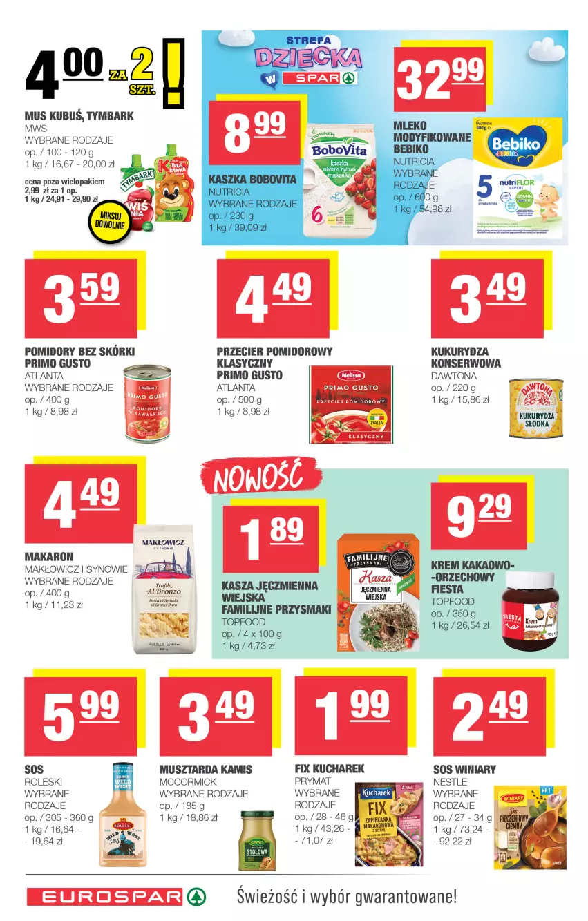 Gazetka promocyjna Spar - EuroSpar - ważna 07.09 do 17.09.2025 - strona 10 - produkty: Dawtona, Kamis, Kubuś, Kucharek, Kukurydza, Makaron, Mecze, Mus, Musztarda, Pomidory, Por, Prymat, Ser, Sos, Tymbark, Winiary