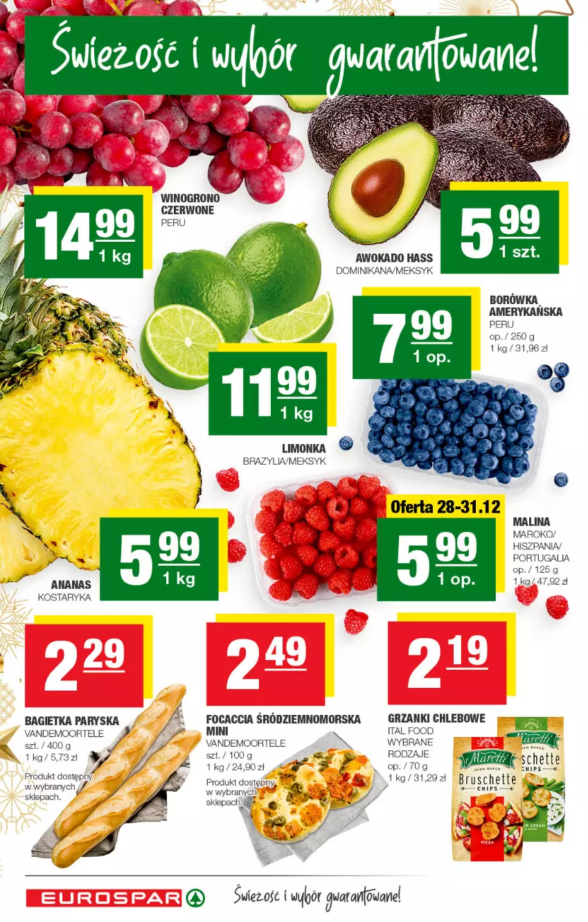 Gazetka promocyjna Spar - EuroSpar - ważna 27.12.2022 do 06.01.2023 - strona 2 - produkty: Ananas, Bagietka, Borówka, Bruschette, Chleb, Focaccia, Limonka, Por, Wino