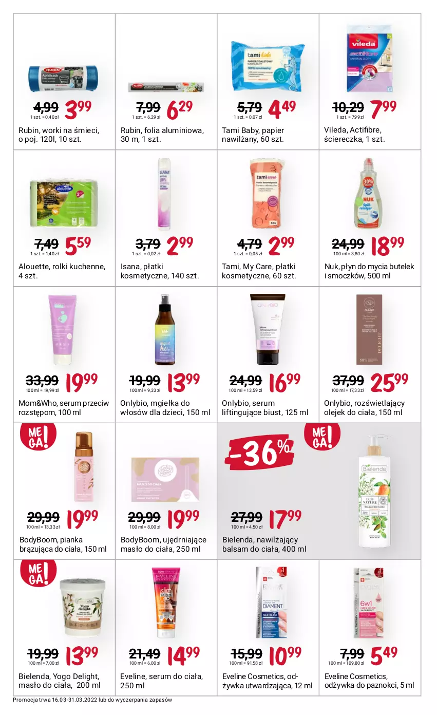 Gazetka promocyjna Rossmann - ważna 16.03 do 31.03.2022 - strona 6 - produkty: Alouette, Balsam do ciała, Bielenda, Body, Dzieci, Eveline, Folia aluminiowa, Isana, Masło, Masło do ciała, Nawilżający balsam, Odżywka, Olej, Olejek do ciała, Papier, Płatki kosmetyczne, Płyn do mycia, Rolki, Rolki kuchenne, Rubin, Rum, Ser, Serum, Vileda, Worki na śmiec, Worki na śmieci