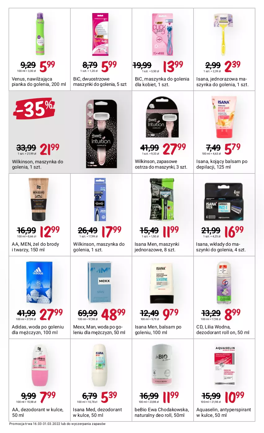 Gazetka promocyjna Rossmann - ważna 16.03 do 31.03.2022 - strona 9 - produkty: Adidas, Antyperspirant, Aquaselin, Balsam po goleniu, BIC, Dezodorant, Isana, Maszynka, Maszynka do golenia, Mexx, Pianka do golenia, Szynka, Venus, Woda, Woda po goleniu