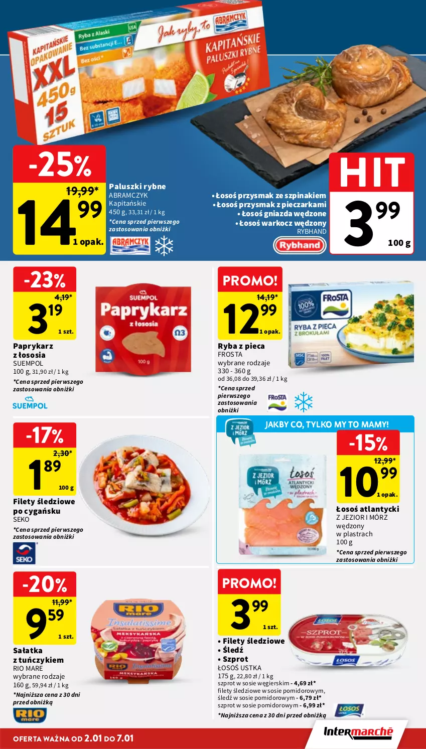 Gazetka promocyjna Intermarche - Gazetka Intermarche - ważna 02.01 do 07.01.2026 - strona 19 - produkty: Frosta, Koc, Paluszki rybne, Papryka, Paprykarz, Piec, Pieczarka, Rio Mare, Ryba, Sałat, Sałatka, SEKO, Sos, Suempol, Szpinak, Szprot, Szprot w sosie, Tuńczyk