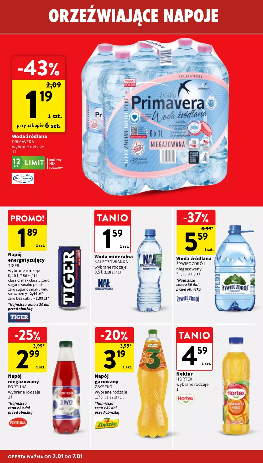 Gazetka promocyjna Intermarche - Gazetka Intermarche - ważna 02.01 do 07.01.2026 - strona 30 - produkty: Fortuna, Hortex, LANA, Nałęczowianka, Napój, Napój gazowany, Napój niegazowany, Napoje, Nektar, Prima, Primavera, Tiger, Woda, Woda mineralna