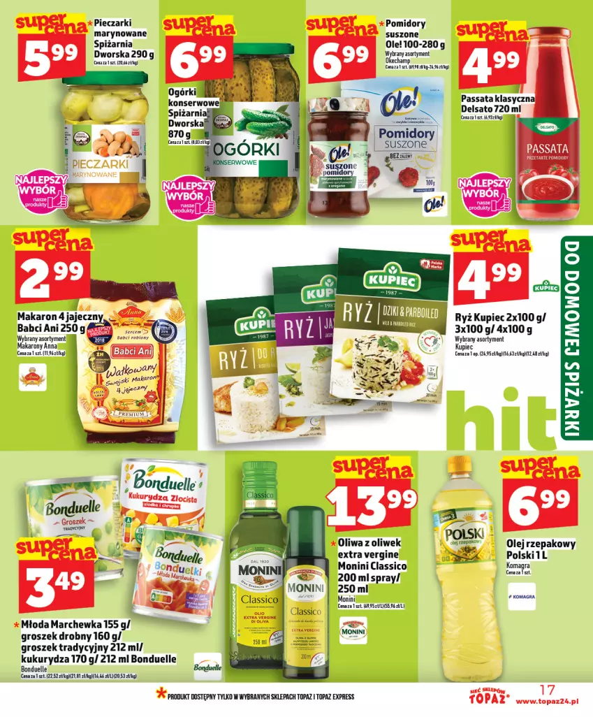 Gazetka promocyjna Topaz - Gazetka - ważna 23.04 do 29.04.2026 - strona 17 - produkty: Bonduelle, Gin, Gra, Groszek, Kukurydza, Kupiec, Makaron, Marchewka, Monini, Ole!, Olej, Olej rzepakowy, Oliwa z oliwek, Piec, Pomidory, Ryż, Top
