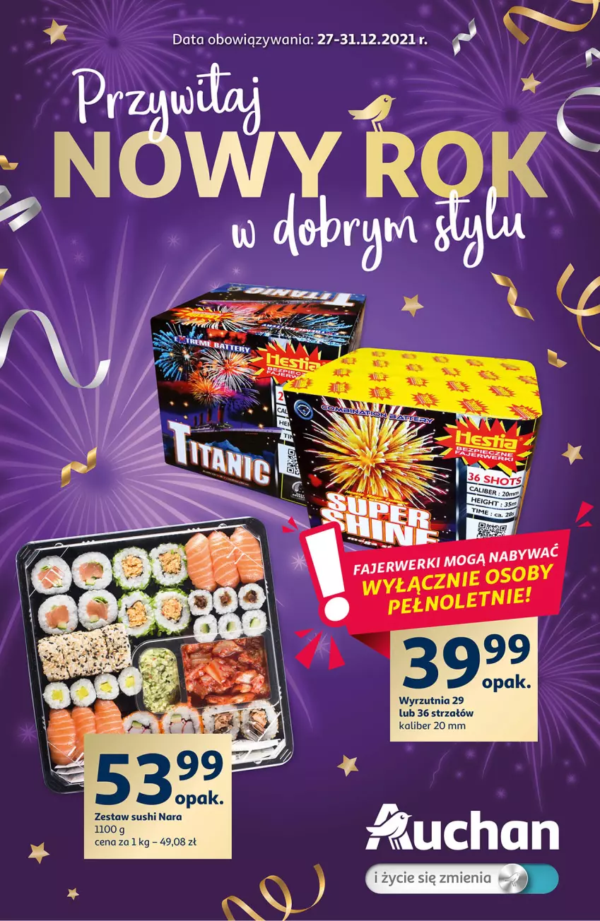 Gazetka promocyjna Auchan - Przywitaj Nowy Rok w dobrym stylu Hipermarkety - ważna 27.12 do 31.12.2021 - strona 1 - produkty: Strzałów, Sushi, Wyrzutnia