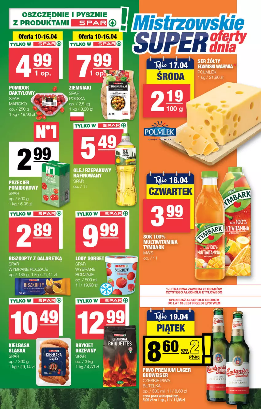 Gazetka promocyjna Spar - Spar-Mini - ważna 07.04 do 17.04.2024 - strona 3 - produkty: Biszkopty, Edam, Gala, Gra, Olej, Olej rzepakowy, Piwa, Piwo, POLMLEK, Ser, Sok, Szal, Tymbark, Ziemniaki
