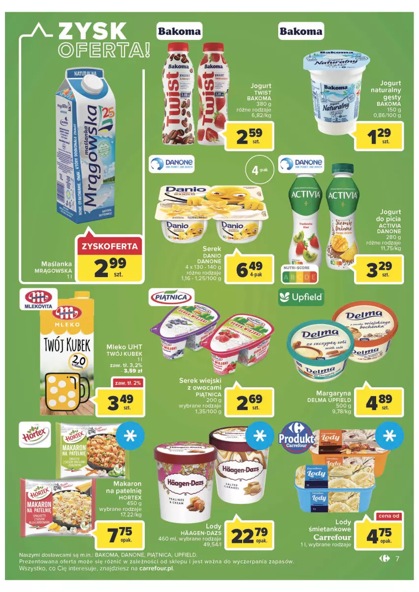 Gazetka promocyjna Carrefour - Gazetka Market Łomża - ważna 28.06 do 02.07.2022 - strona 7 - produkty: Activia, Bakoma, Danone, Delma, Hortex, Inka, Jogurt, Jogurt naturalny, Kiwi, Kubek, Makaron, Margaryna, Maślanka, Mleko, Piątnica, Ser, Serek, Serek wiejski, Spaghetti