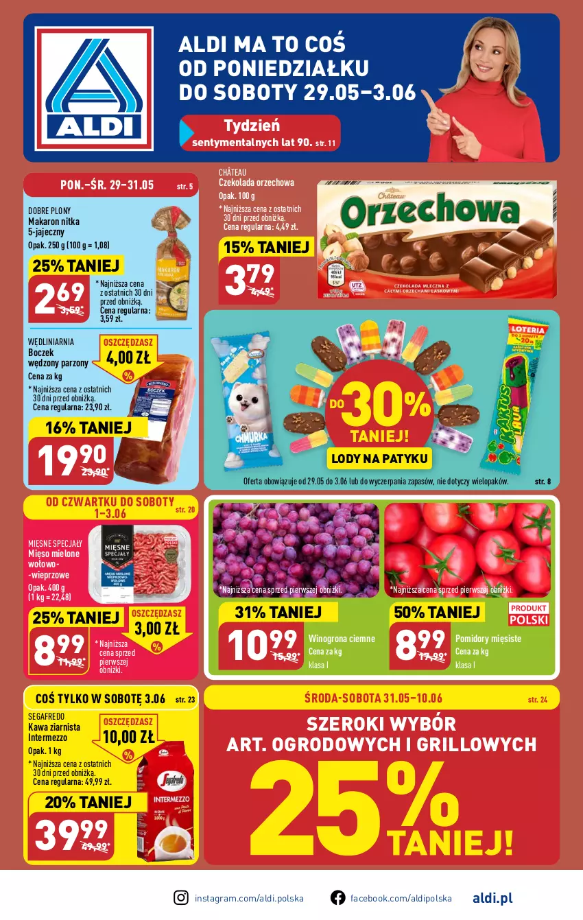 Gazetka promocyjna Aldi - Pełen katalog - ważna 29.05 do 03.06.2023 - strona 1 - produkty: Boczek, Czekolada, Czekolada orzechowa, Fa, Gra, Grill, Kawa, Kawa ziarnista, Lody, Makaron, Mięsne specjały, Mięso, Mięso mielone, Pomidory, Segafredo, Wino, Winogrona