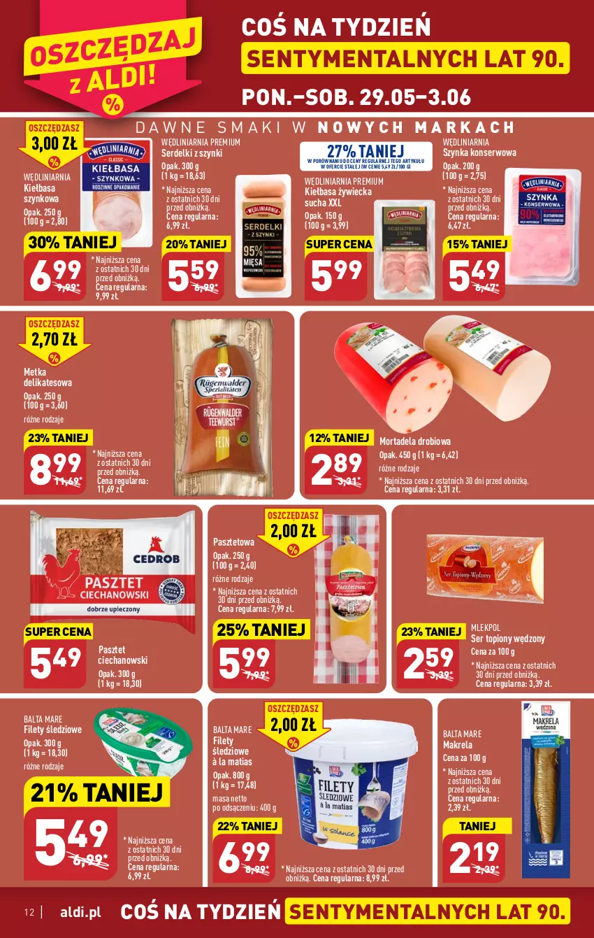 Gazetka promocyjna Aldi - Pełen katalog - ważna 29.05 do 03.06.2023 - strona 12 - produkty: Balta Mare, Kiełbasa, Kiełbasa szynkowa, Pasztet, Por, Ser, Ser topiony, Serdelki, Szynka, Szynka konserwowa, Top