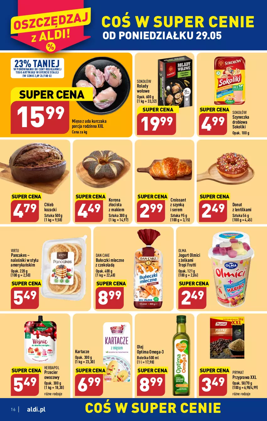 Gazetka promocyjna Aldi - Pełen katalog - ważna 29.05 do 03.06.2023 - strona 16 - produkty: Bułeczki, Bułeczki mleczne, Chleb, Croissant, Dan Cake, Donut, Herbapol, Jogurt, Kurczak, Mięso, Mięso z uda kurczaka, Naleśniki, Olej, Olma, Omega-3, Optima, Por, Prymat, Ser, Sok, Sokołów, Virtu