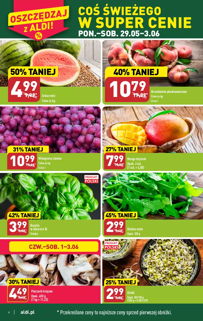 Gazetka promocyjna Aldi - Pełen katalog - ważna 29.05 do 03.06.2023 - strona 4 - produkty: Arbuz, Bazyl, Bazylia, Brzoskwinie, Kiełki, Mango, Piec, Pieczarki krojone, Rukola, Wino, Winogrona