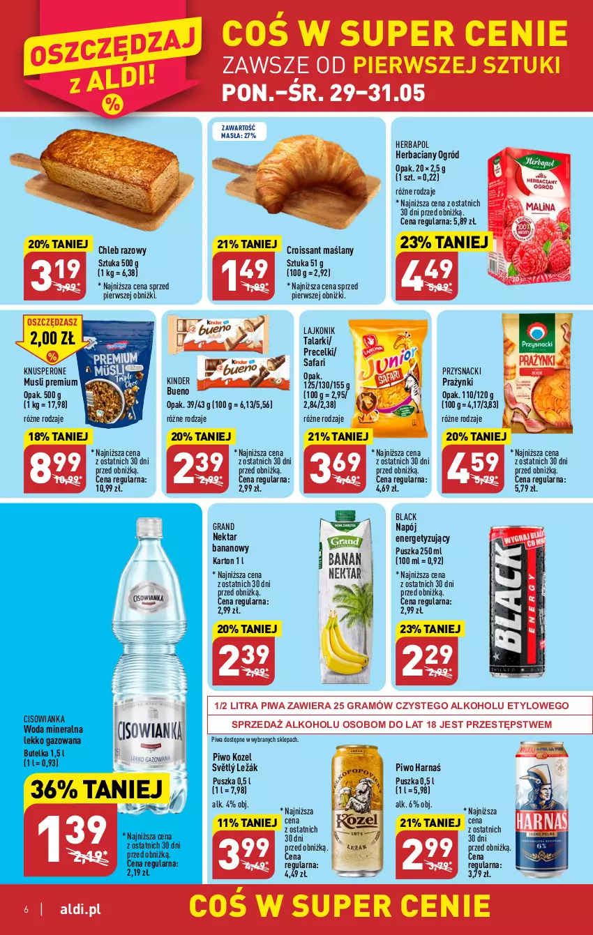 Gazetka promocyjna Aldi - Pełen katalog - ważna 29.05 do 03.06.2023 - strona 6 - produkty: Chleb, Cisowianka, Croissant, Fa, Gra, Harnaś, Herbapol, Kinder, Kozel, Lack, Lajkonik, Mus, Napój, Nektar, Nektar bananowy, Ogród, Piwa, Piwo, Precelki, Przysnacki, Woda, Woda mineralna